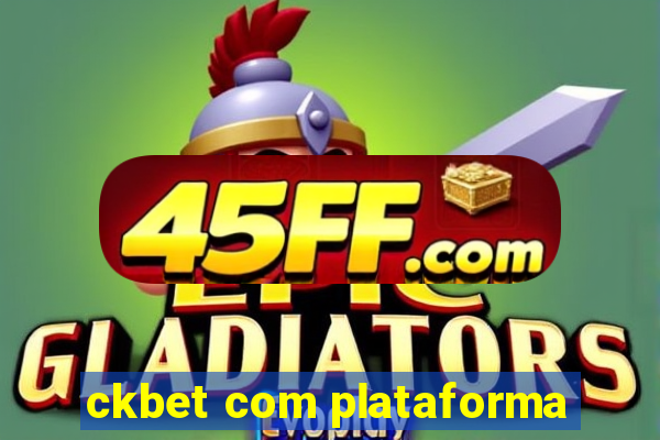 ckbet com plataforma